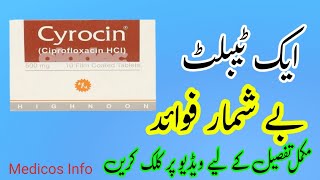 cyrocin 500mg tablet uses in urdu  How to use cyrocin 500 mg tablet  ciproflixacin 500mg tablet [upl. by Elvin]