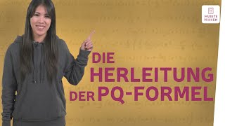 Woher kommt die pqFormel I musstewissen Mathe [upl. by Adnerb]