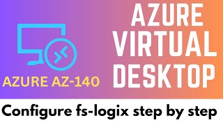 How to Configure FsLogix to protect User Profile in AVD [upl. by Gwenette]