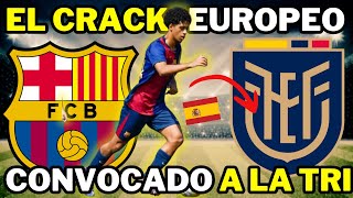 💎 ASÍ JUEGA el CRACK EUROPEO CONVOCADO a LA TRI 🇪🇨 al que la PRENSA ESPAÑOLA llena de ELOGIOS 🇪🇸 [upl. by Enirehs830]