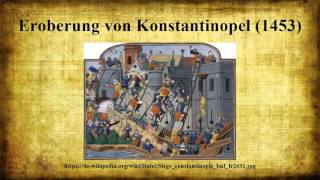 Eroberung von Konstantinopel 1453 [upl. by Nivrem]