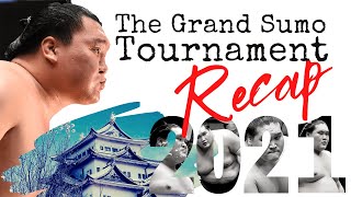 Recap of the July 2021 Grand Sumo Tournament in Nagoya  All Sumo Highlights [upl. by Jen]