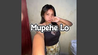 Mupehe Lo Remastered 2024 [upl. by Erinna]