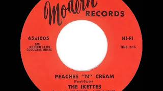 1965 HITS ARCHIVE Peaches “N” Cream  Ikettes [upl. by Seraphina]