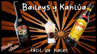 Baileys y Kahlua 2 Facil de preparar  Nuestra Cocina [upl. by Sirej]