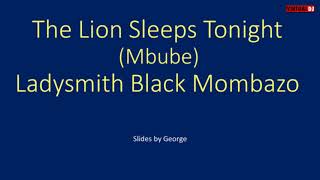 Ladysmith Black Mambazo The Lion Sleeps Tonight karaoke [upl. by Nissy]