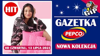 PEPCO  Nowa Gazetka Już Od Czwartku 13072023  Co Teraz Kupić w Pepco [upl. by Onitsoga301]