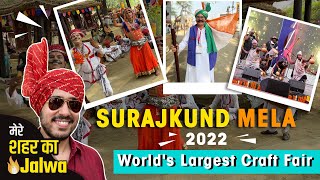 Surajkund Mela 2022 I Detailed Tour Of Surajkund Mela 2022 Faridabad I Ticket Timings Shows [upl. by Aserehs]