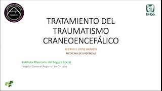 Tratamiento del Traumatismo Craneoencefálico [upl. by Annairdna]