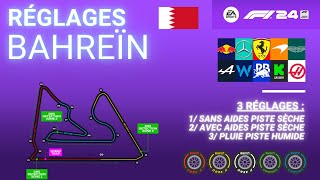 F1 24  RÉGLAGES BAHREÏN [upl. by Airahcaz140]