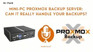 MiniPC Proxmox Backup Server Can It REALLY Handle Your Backups 🤯 [upl. by Dougal860]