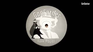 Godfather – Funk Power UK Garage Classic [upl. by Anemix522]