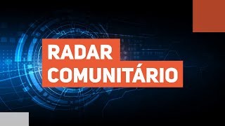 Programa Radar Comunitário  19112024 [upl. by Malinda]