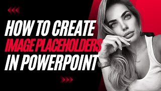 How to add cool image placeholders in PowerPoint [upl. by Adnirolc]