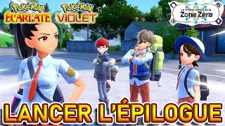 COMMENT LANCER L’EPILOGUE  Pokémon Violet amp Écarlate [upl. by Odranreb]