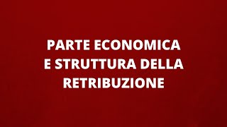 Parte economica e struttura della retribuzione [upl. by Anatolio]