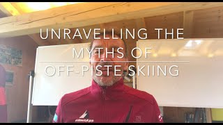 Ski Technique OffPiste Ski Technique Myths [upl. by Langille]