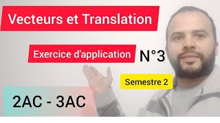 Exercice corrigé 13  Vecteurs et translation  3AC [upl. by Mokas]