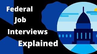 The Structure of Federal Interviews [upl. by Cleland335]