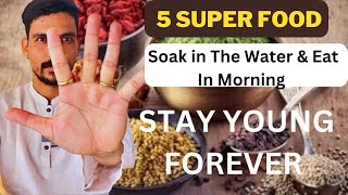 STAY YOUNG WITH THESE 5 SUPER FOODS  YOGIC FOOD  ​⁠prashantjyog [upl. by Cam]