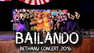 Bailando By UKG Students  Bethany Concert 2016 [upl. by Avivah805]