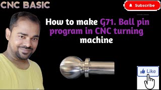 CNC Programming in Hindi G71 Ball pin Program with G71 CNC Programming G code CNC Machine [upl. by Dermott830]