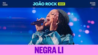 Negra Li  João Rock 2024 [upl. by Feodora]