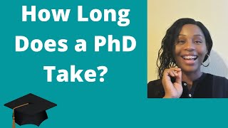 How Long Does a PhD Program Take [upl. by Elleinad]