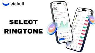 How To Select Ringtone On Webull App [upl. by Xonk280]