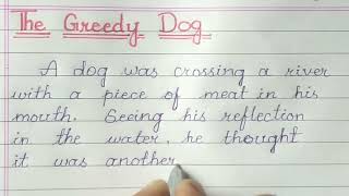 The Greedy Dog Story Writing In English The Dog And The Bone Story [upl. by Stieglitz]