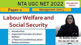 Labour Welfare and Social Security Concepts of Labour Welfare Theories of Labour Welfare [upl. by Ewart894]