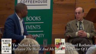 Richard Rothstein quotThe Color Of Lawquot with TaNehisi Coates [upl. by Amitak]