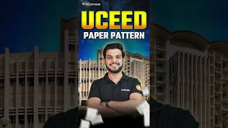 UCEDD Exam Pattern Unveiled Everything You Need to Know 🎓📚 UCEED 2025 Preparation  shorts [upl. by Artinahs19]