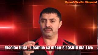 NICOLAE GUTA  DOAMNE CA MANES PASTILII MA LIVE ZOOM STUDIO [upl. by Florie739]