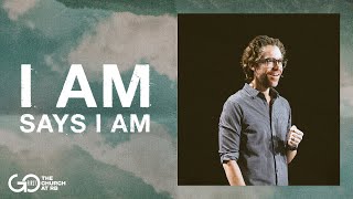 I AM Says I Am  Church Online  Jared Herd [upl. by Ettolrahc188]