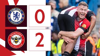 THREE FROM THREE at Stamford Bridge 🤩  Chelsea 0 Brentford 2  Premier League Highlights [upl. by Eolande589]