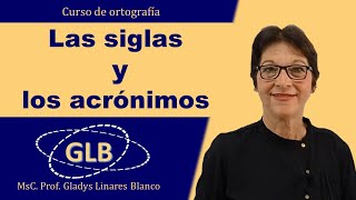 Las siglas y los acrónimos [upl. by Froma]