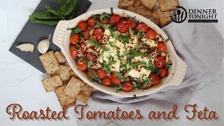 Roasted Feta amp Tomatoes [upl. by Adalbert]