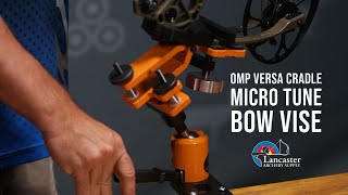 OMP Versa Cradle Micro Tune Bow Vise [upl. by Kaslik670]