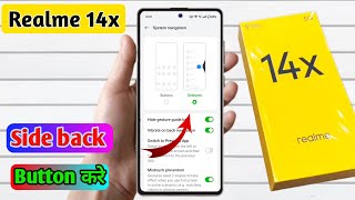 realme 14x 5g full screen side back button setting kaise set kare  how to set gesture navigation [upl. by Eimrej]