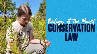 Biology at the Mount  Conservation Law [upl. by Nesto]