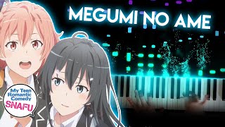 Megumi no Ame  Oregairu Season 3 OP  Nagi Yanagi piano [upl. by Hiro552]