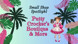 Small Shop Spotlight  PuttyCrockers Boutique amp More [upl. by Oilasor261]