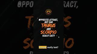 Taurus and Scorpio Compatibility [upl. by Elmina]