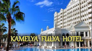 KAMELYA FULYA HOTEL 5 Full Overview [upl. by Amaleta444]