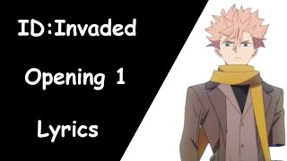 id invaded op lyrics [upl. by Adniralc719]