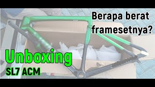 Unboxing check amp recheck frameset SL7 ACM  Late post video Maret 2021 [upl. by Ahseinat]