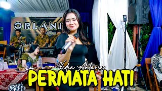 PERMATA HATI  VIDIA ANTAVIA  ORLANDO MUSIC  G PRO AUDIO  KHANZA PRODUCTION [upl. by Nyrtak588]