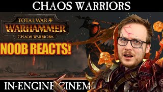 Noob Reacts to Total War WARHAMMER  Chaos Warriors  Cinematic Trailer [upl. by Awra]