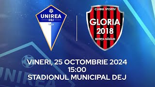 FC UNIREA DEJ 🆚 CS GLORIA 2018 BISTRIȚANĂSĂUD [upl. by Zeuqram826]